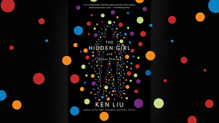 Ken Liu’s <i>The Hidden Girl</i> reveals one sci-fi puzzle after another